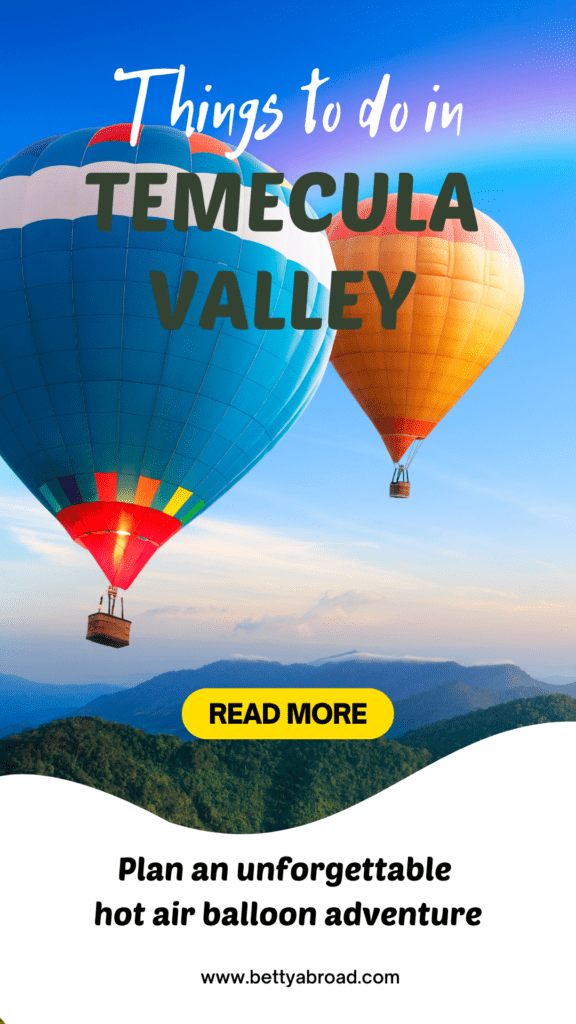 things to do in temecula valley california, hot air balloon ride, california road trip ideas